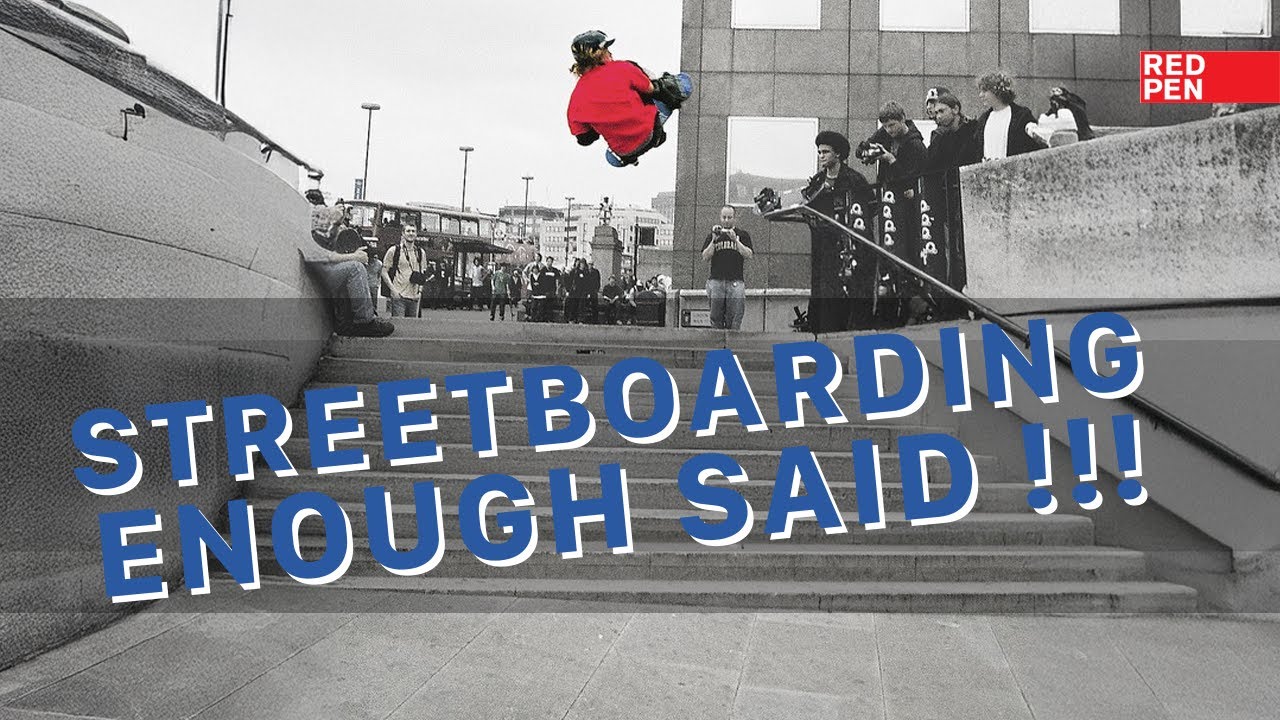 Streetboarding Enough Said | Remastered | 2025