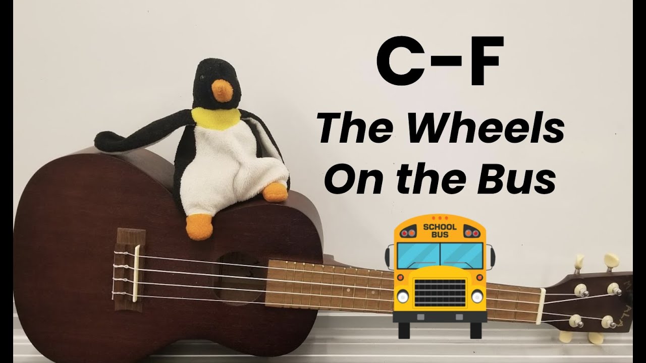 Ukulele chord F and C: The Wheels on the Bus