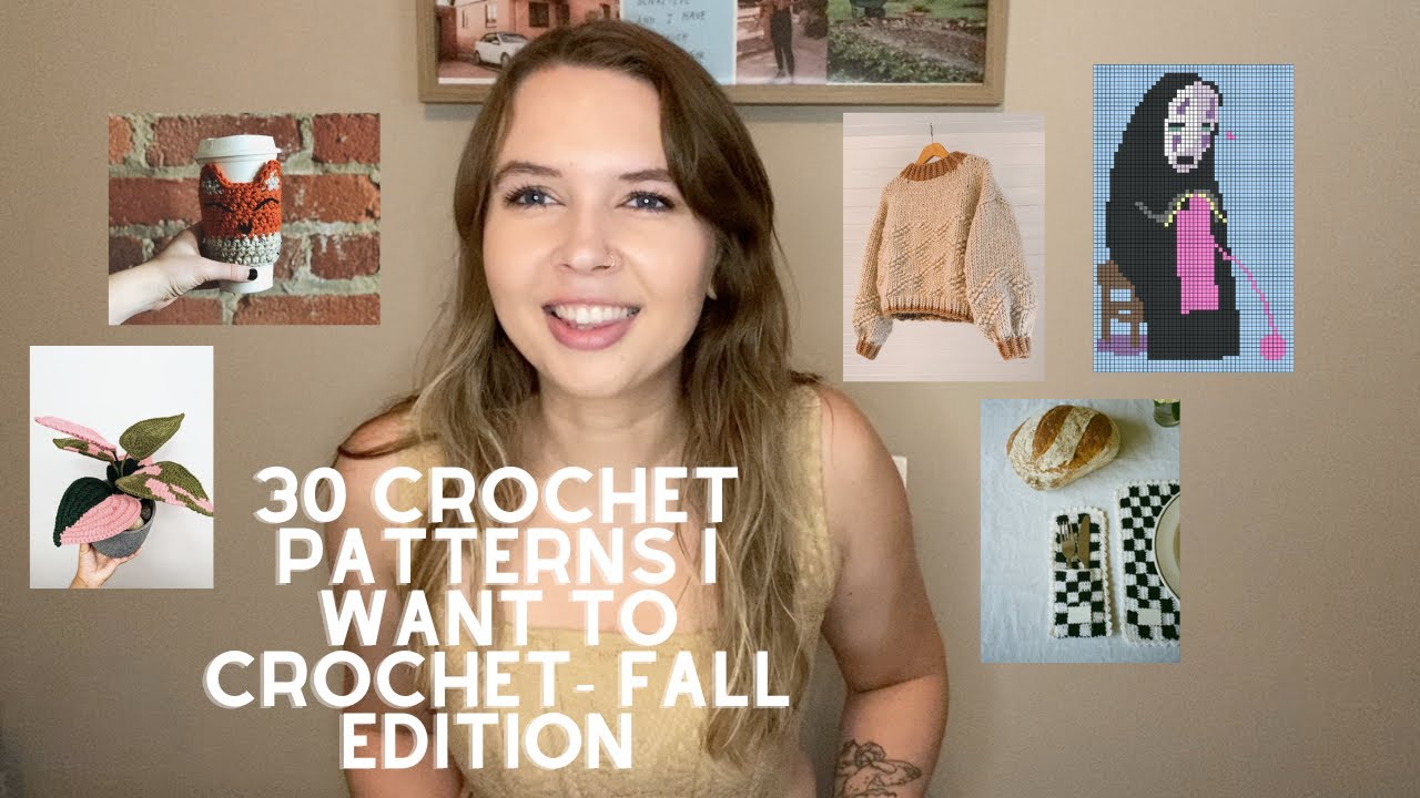 My Crochet Wishlist - Late Summer & Early Fall Edition