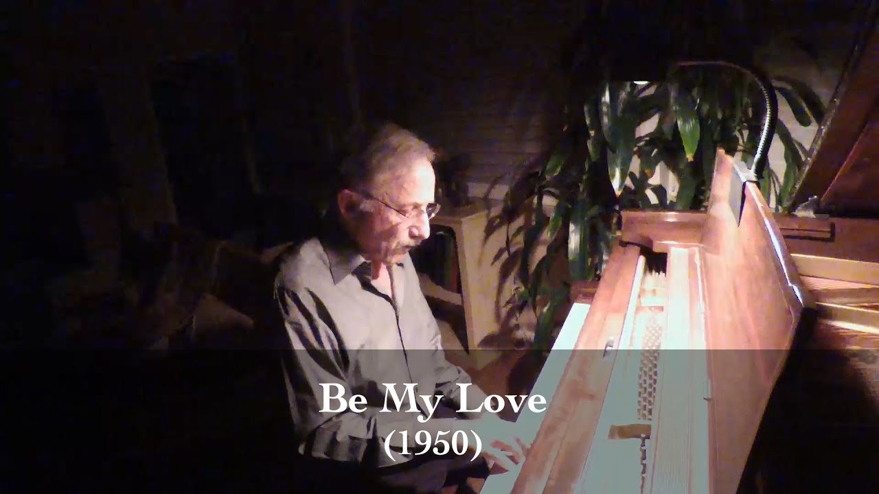 Be My Love - Nicholas Brodszky (1950)