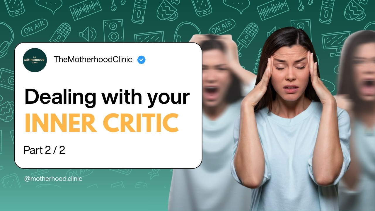 Dealing with your Inner Critic (part 2/2)