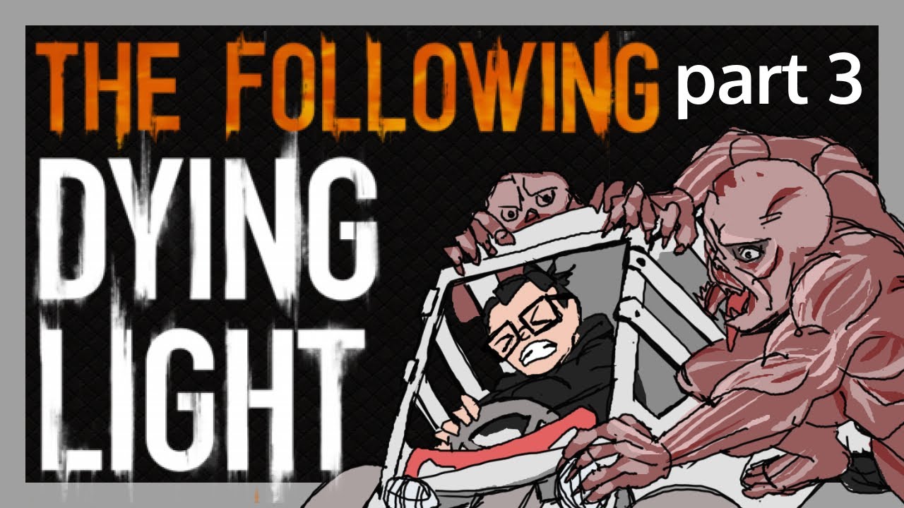 [Dying Light The Following 3/5] They poisoned the water!!