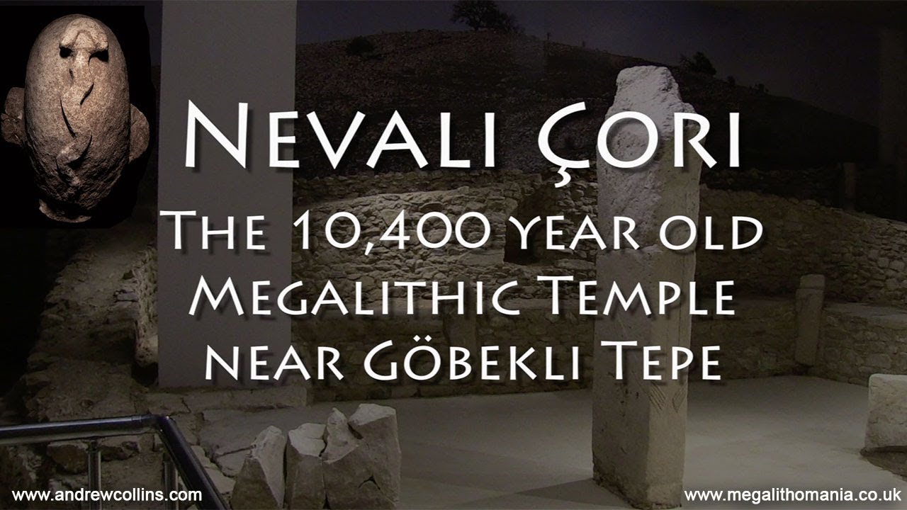 Nevalı &Ccedil;ori: The 10,400 year old Megalithic Temple near G&ouml;bekli Tepe
