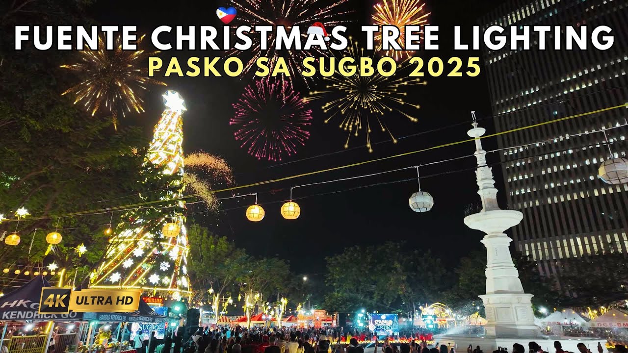 Pasko sa Sugbo🎄MLhuillier Christmas Tree of Hope Lighting @ Fuente Osmeña Circle 1. December 2025 4K