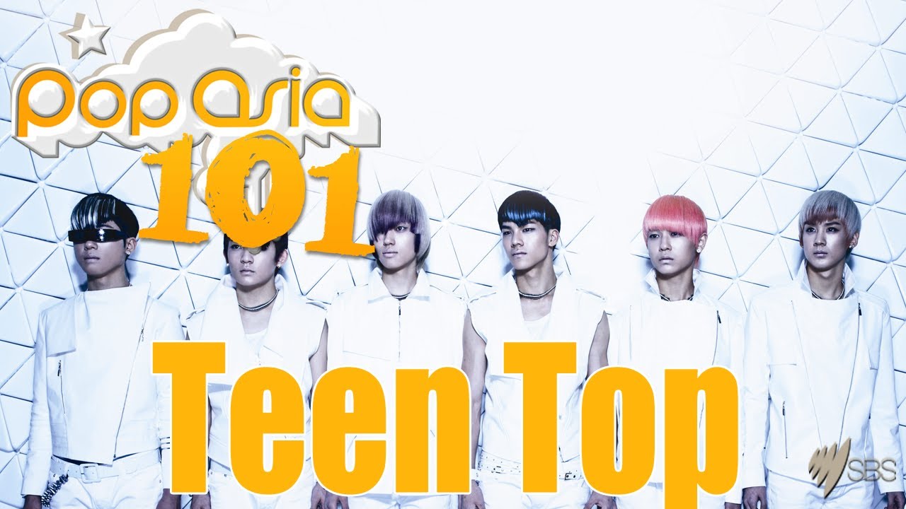 PopAsia 101 - Teen Top (틴탑)