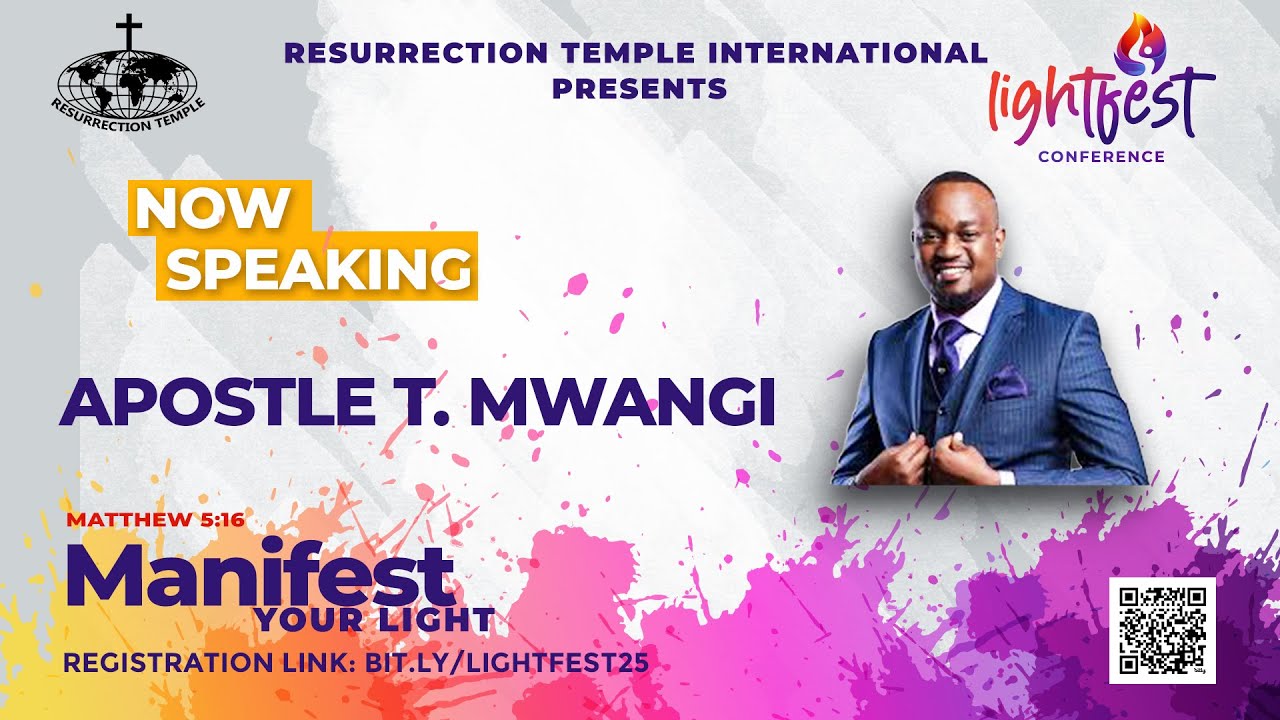 PASTOR T. MWANGI NOW SPEAKING DAY 03 LIGHTFEST 2025 MANIFEST YOUR LIGHT