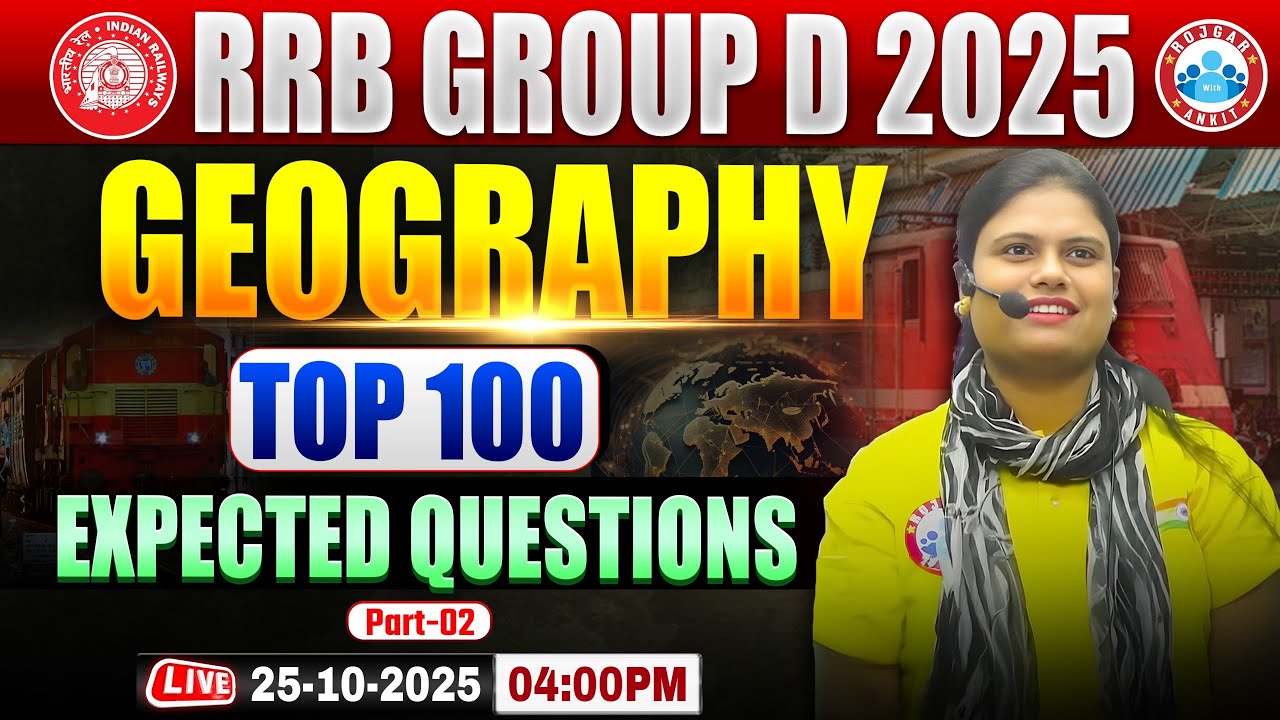 RRB Group D Geography 2025 | Group D Geography Top 100 Questions | Railway Group D Geography MCQs