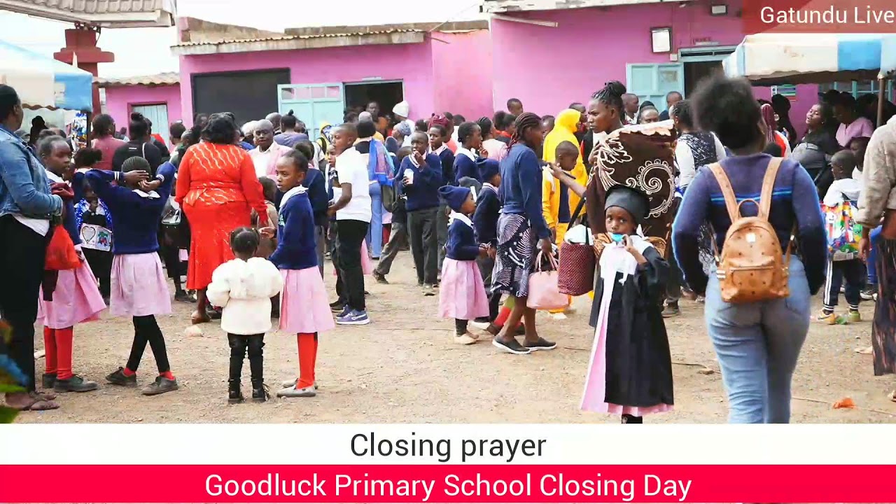 Goodluck Primary School Closing Day