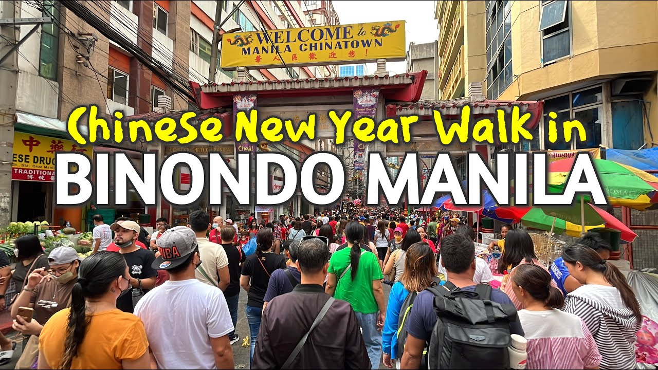 BINONDO MANILA Walking Tour on CHINESE NEW YEAR 2023 | World's Oldest Chinatown | Manila Philippines