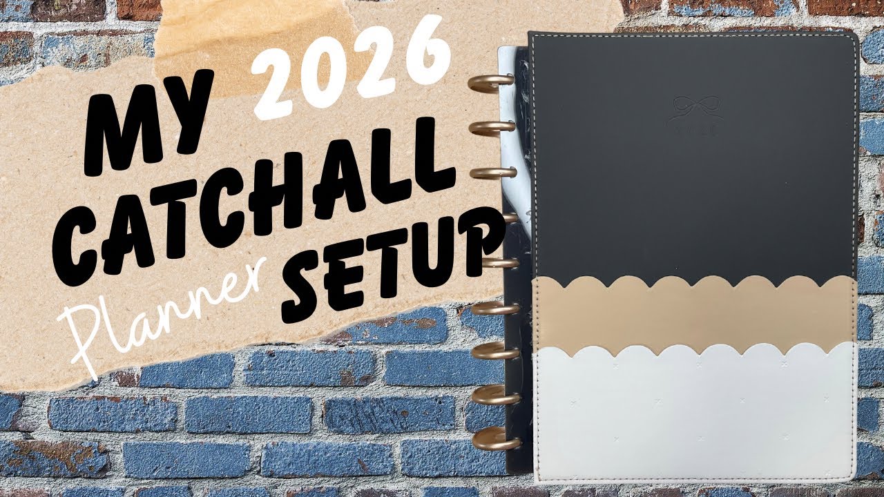 2026 Catchall Planner Set up | Happy Planner | Classic Vertical - 7x9