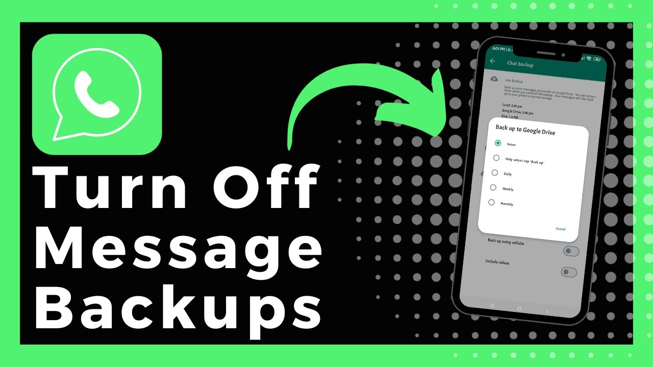 How To Turn Off Message Backup On WhatsApp (Easy)