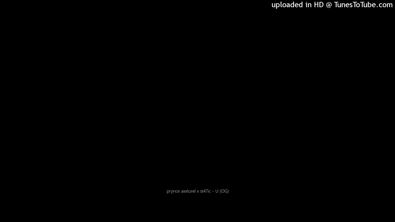 prynce axxturel x st47ic - U (OG)
