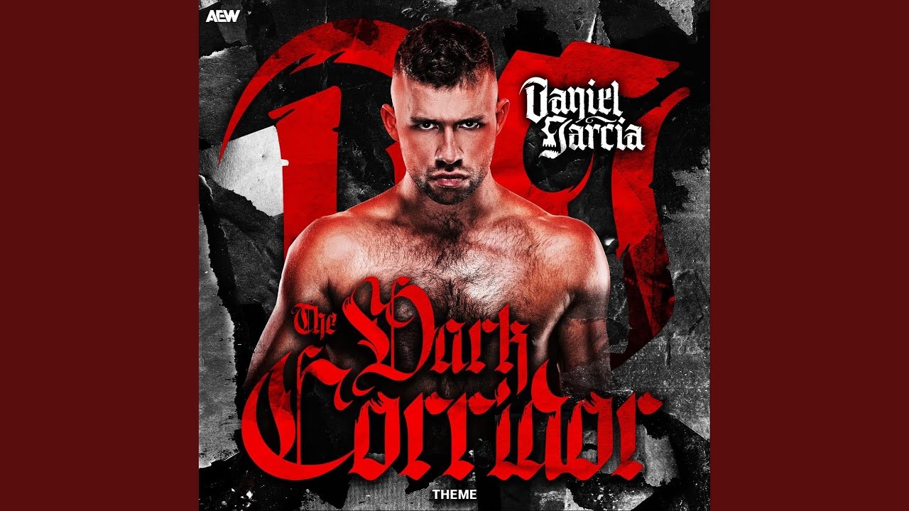 The Dark Corridor (Daniel Garcia Theme)