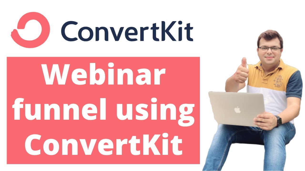 Webinar Funnel Using ConvertKit