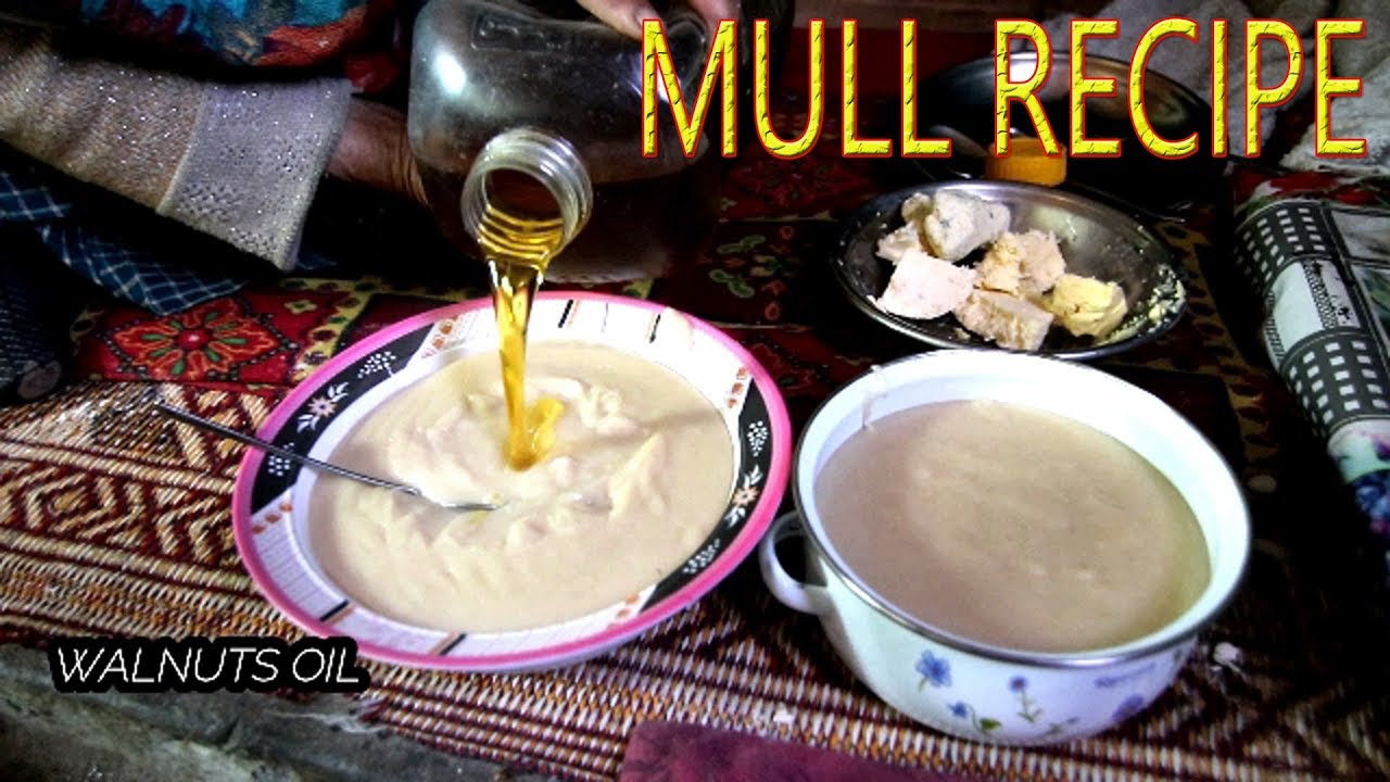 MULL RECIPE WITH WALNUTS OIL | HEALTHY RECIPE OF THE PEOPLE OF NAGAR VALLEY |