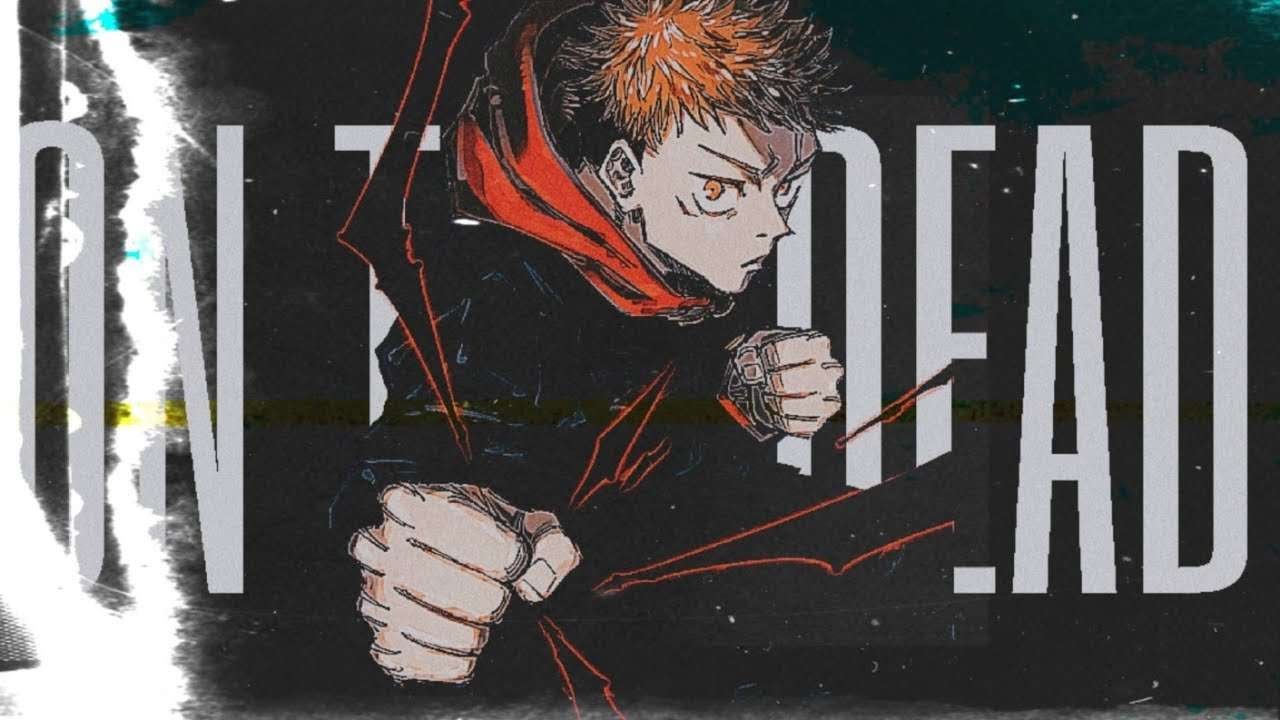 757shai - ON THE DEAD [Jujutsu Kaisen AMV]