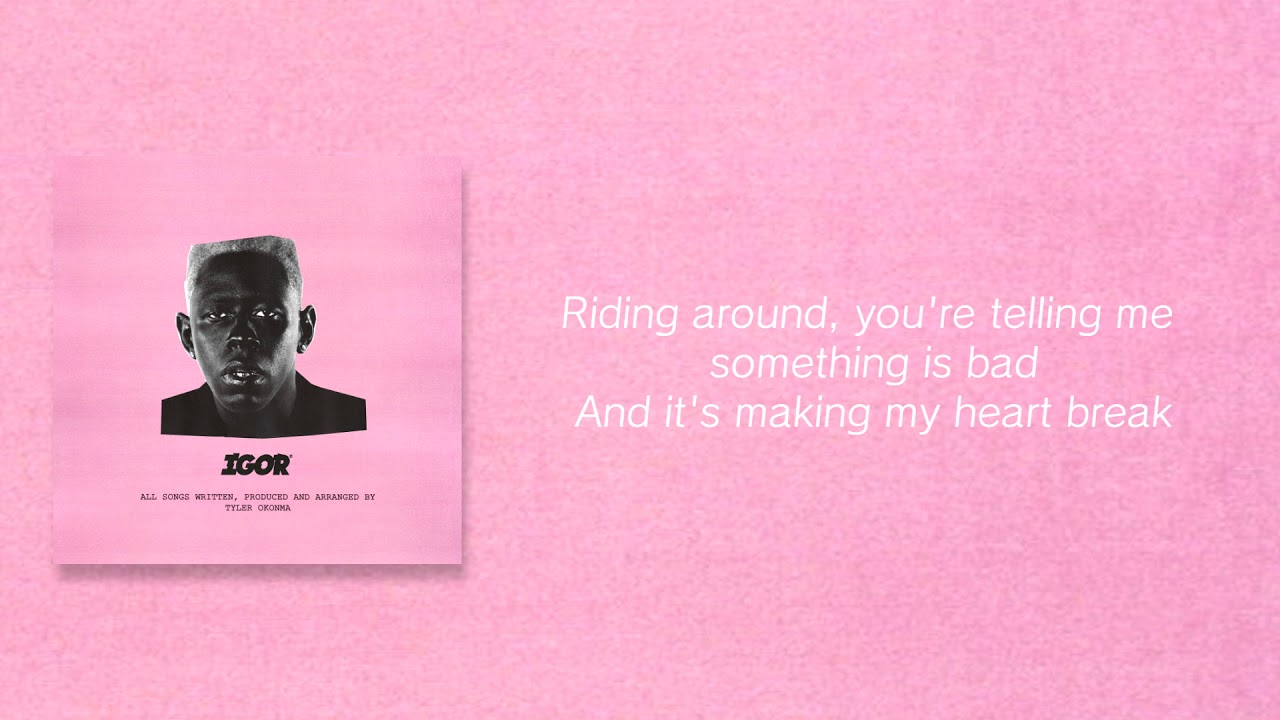 Tyler, the Creator - EARFQUAKE Lyrics