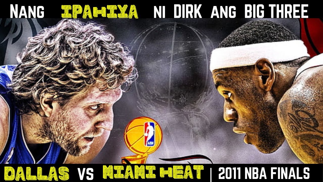 Nang Buhatin ni Nowitzki ang Dallas vs Heat | 2011 NBA Finals