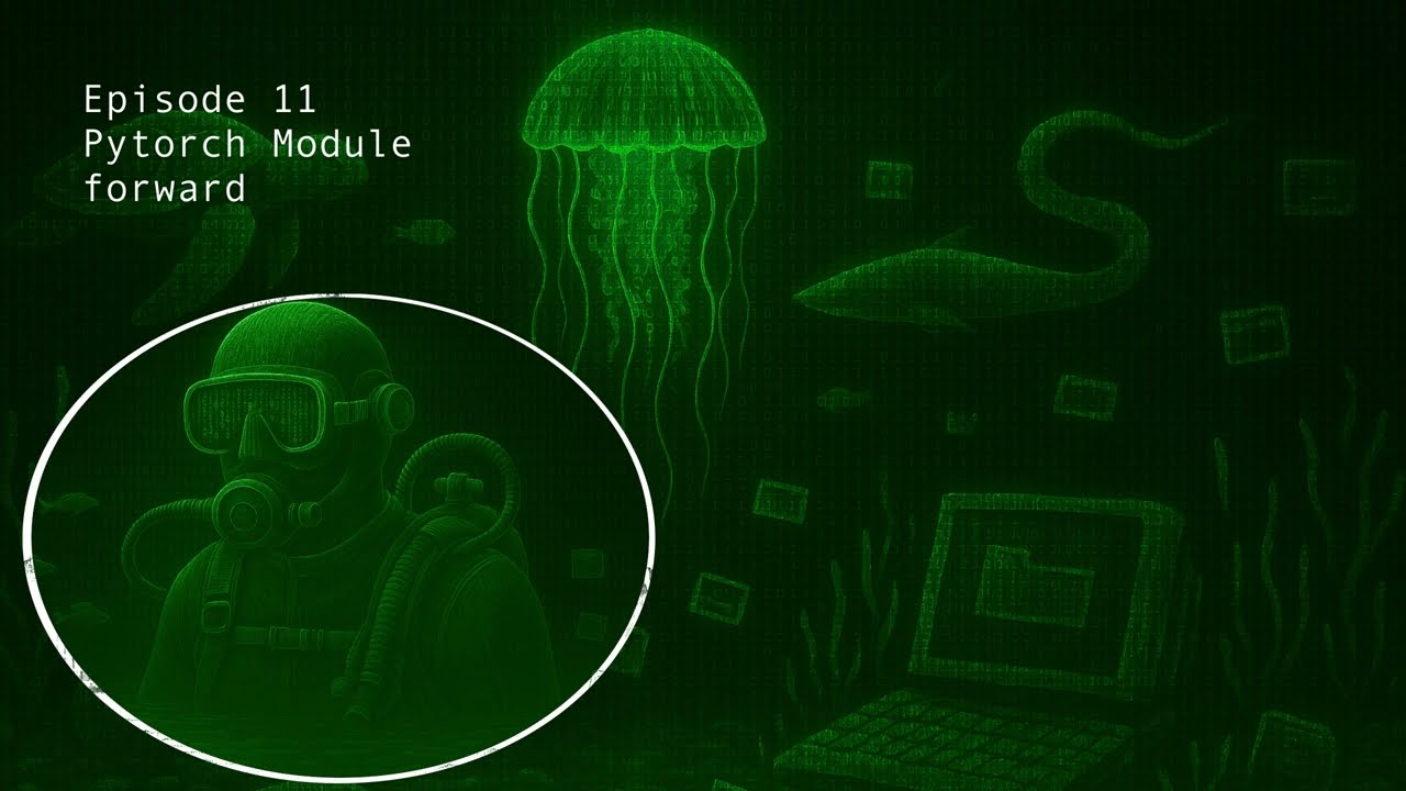 Episode 11 - PyTorch Module forward