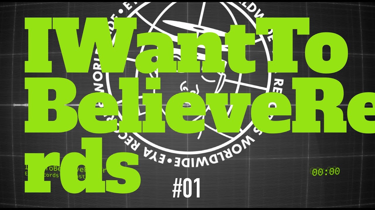 IWantToBelieveRecords - EYA Records Podcast 01