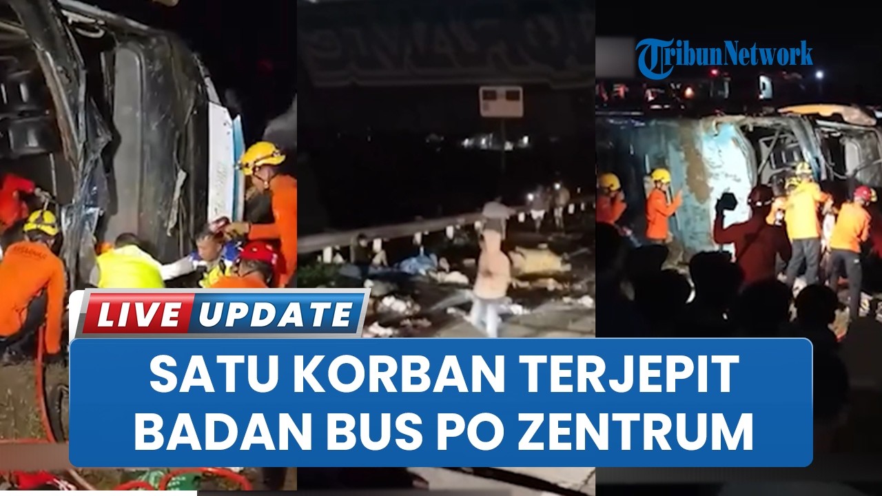 Kecelakaan Maut Bus PO Zentrum di KM 259 A Tol Brebes: 1 Korban Terjepit, Puluhan Orang Luka-luka