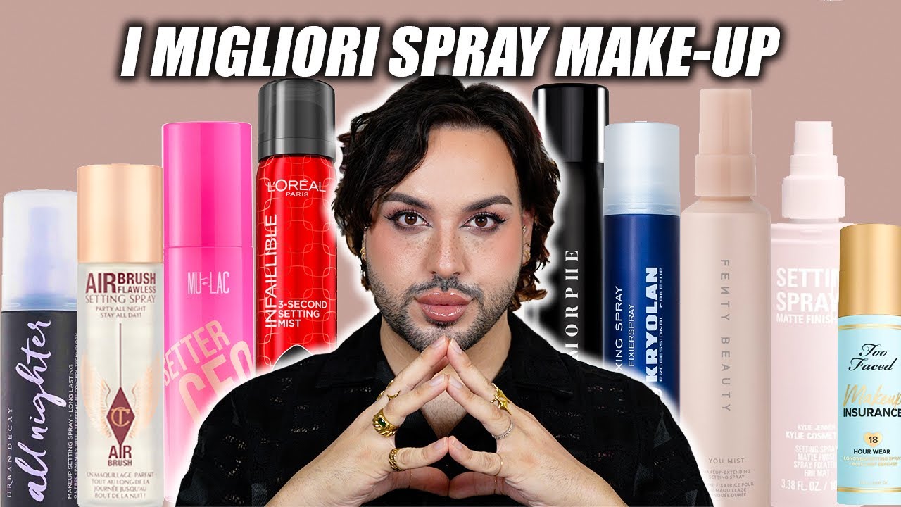 BASTA SEGRETI! Ecco i MIGLIORI SPRAY MAKE-UP