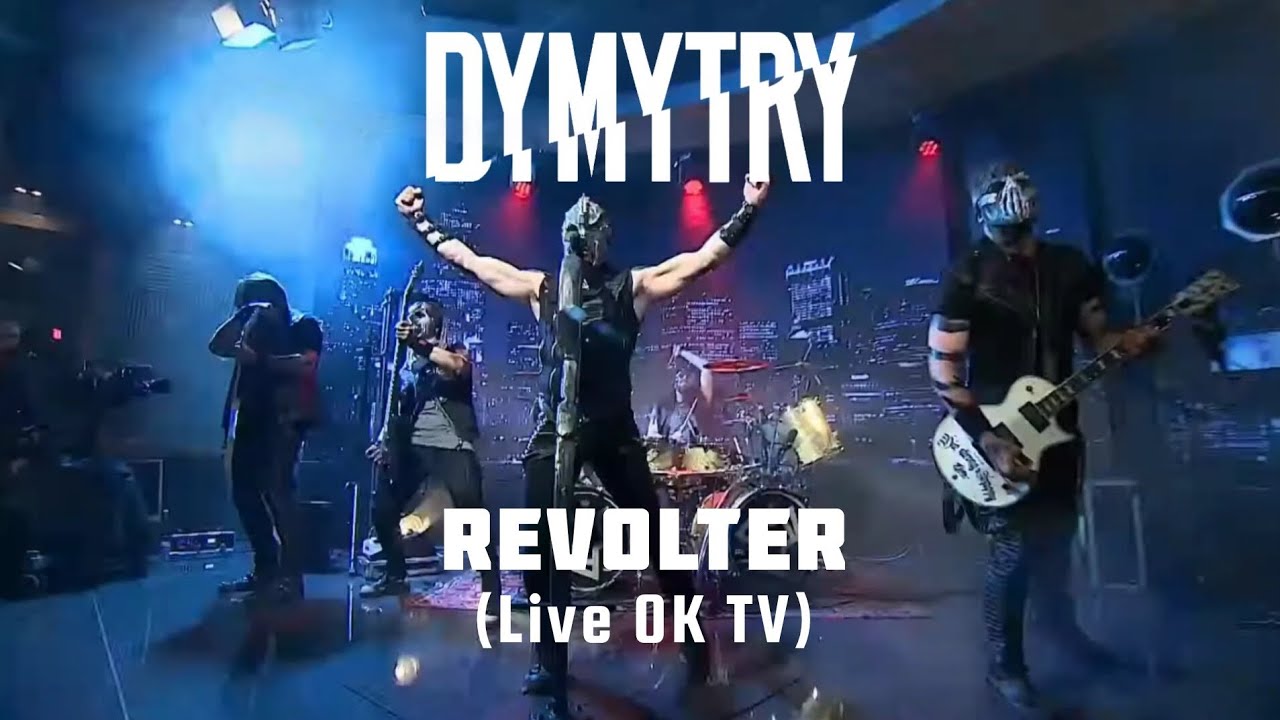 DYMYTRY - Revolter (Live OK TV)
