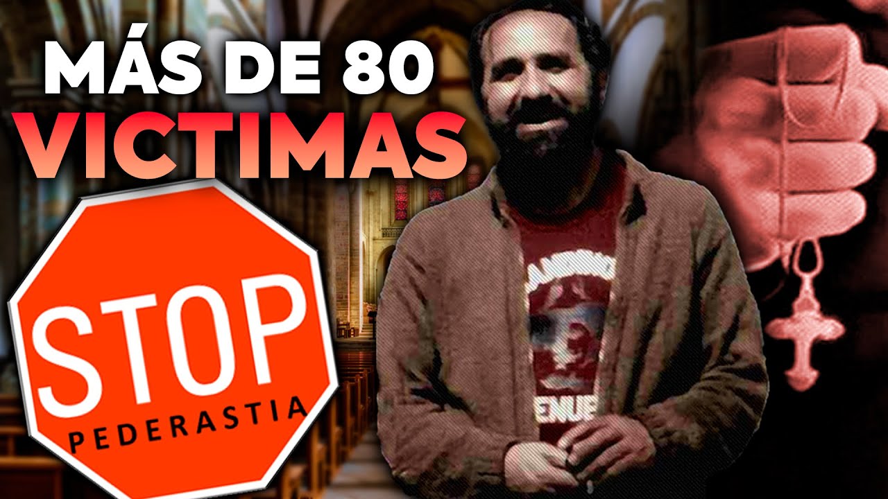 PADRE PEDRAJAS: El PEDERASTA que la IGLESIA intentó OCULTAR | DESACUERDO