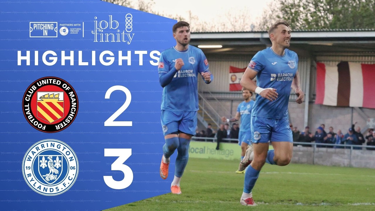 Play Off Semi Final | FC United of Manchester vs Warrington Rylands | Match Highlights | 25/26