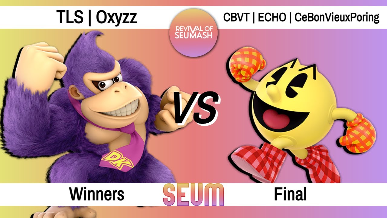 Revival of SEUMash #1 - Winners Final - TLS | Oxyzz (DK) Vs. CBVT | ECHO | CBVPoring (Pac-Man)