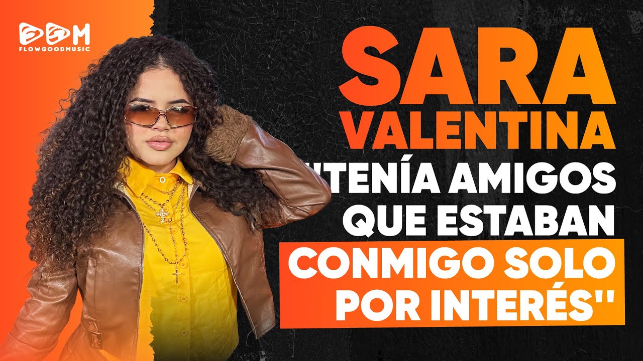SARA VALENTINA &iquest;LA TRAICIONARON?