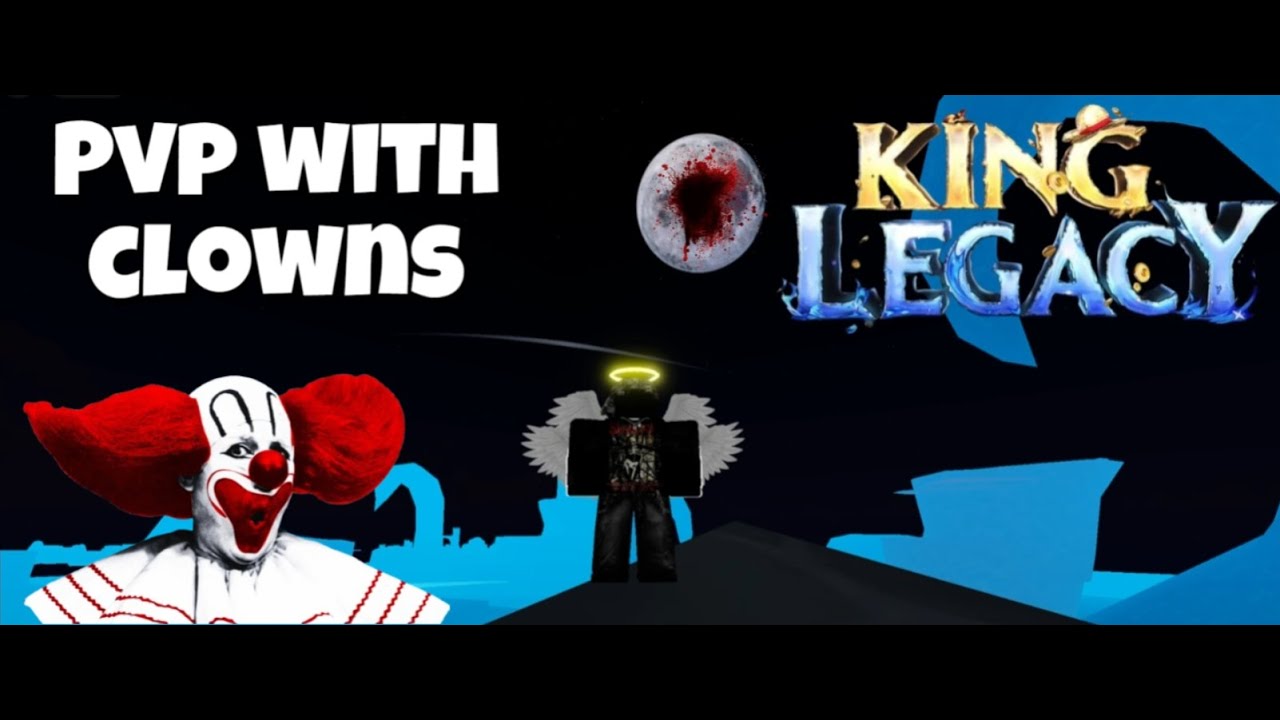 King Legacy pvp with clowns 🤡