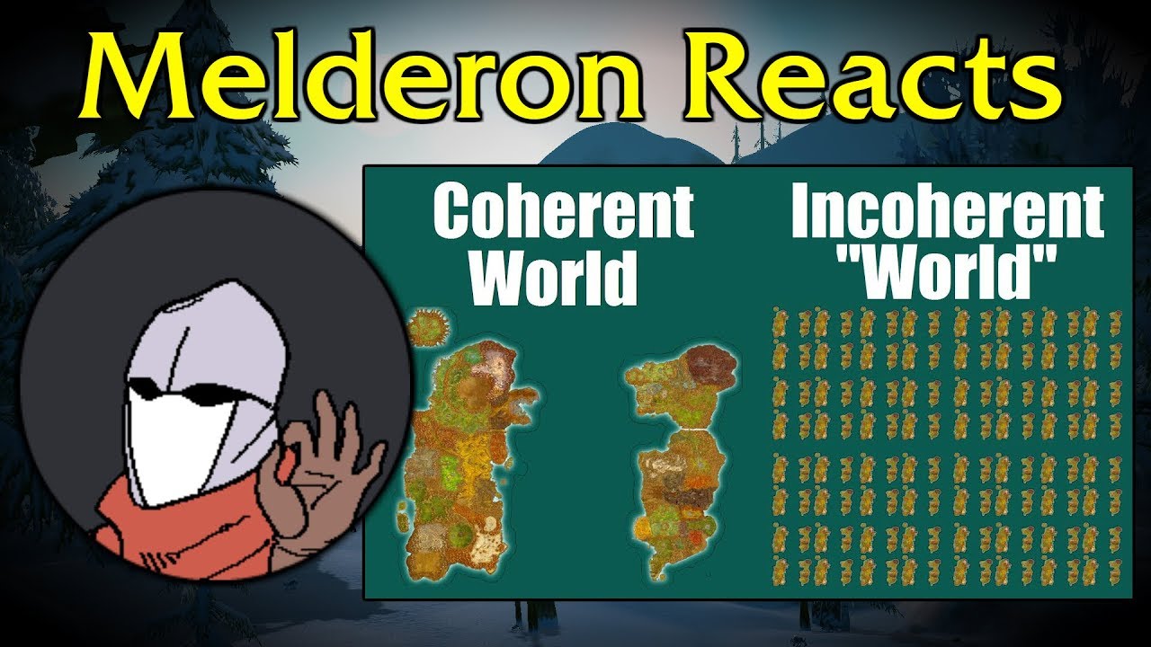 Melderon Reacts to World Coherency: WoW's Missing Link &ndash; Introduction