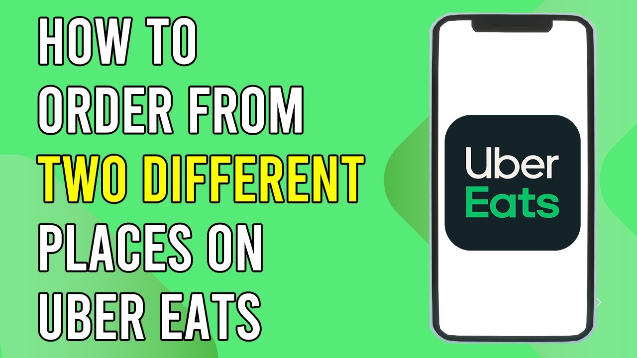 Как сделать заказ из двух разных мест в Uber Eats