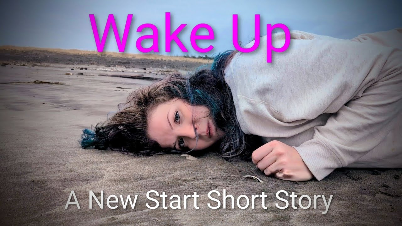 Wake Up - A Story of Fresh Starts