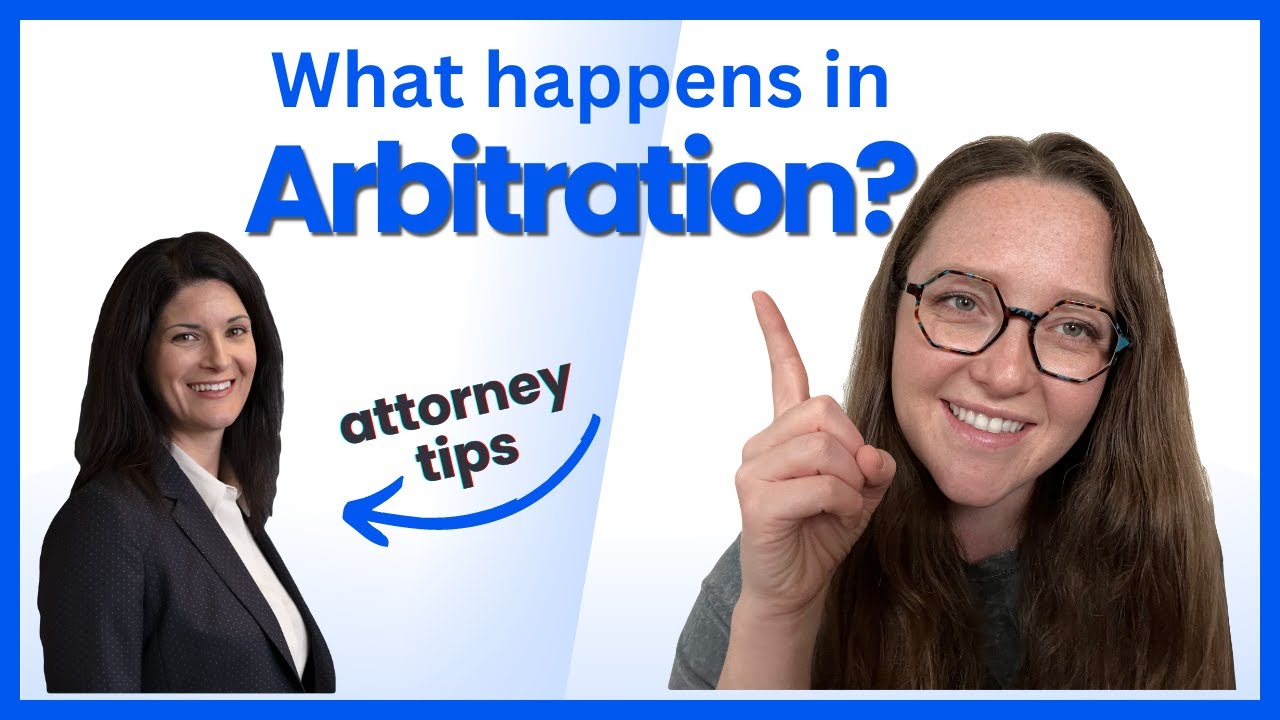 What Happens in Arbitration? || Pro Tips from an Attorney