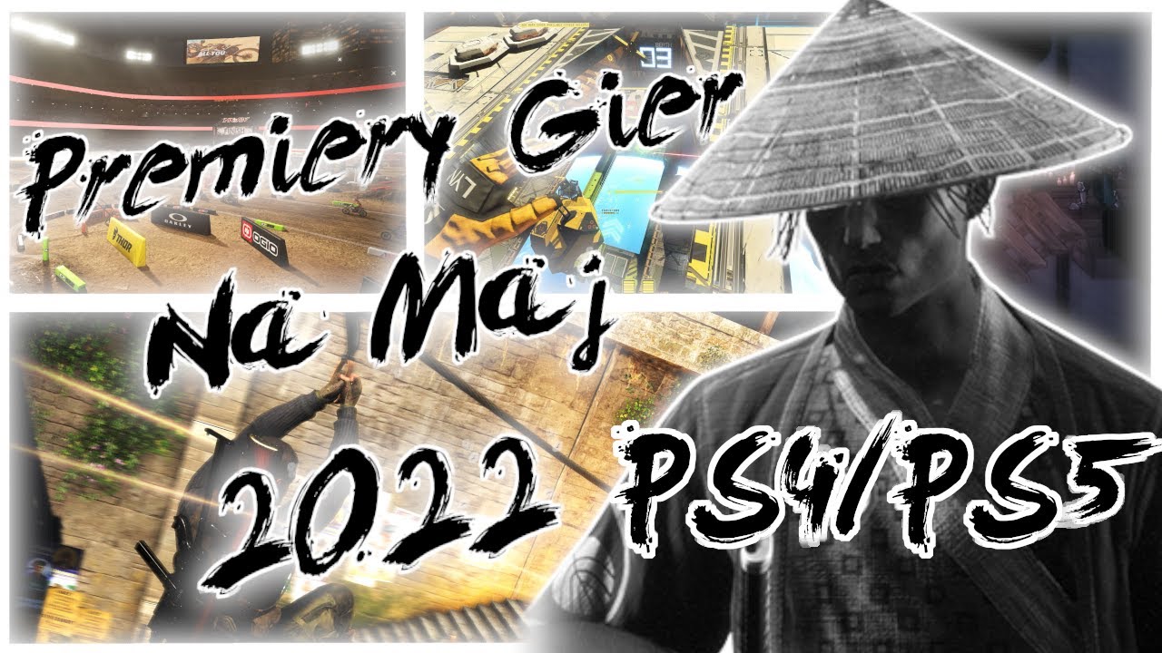 Premiery gier na Maj 2022 (PS4/PS5)