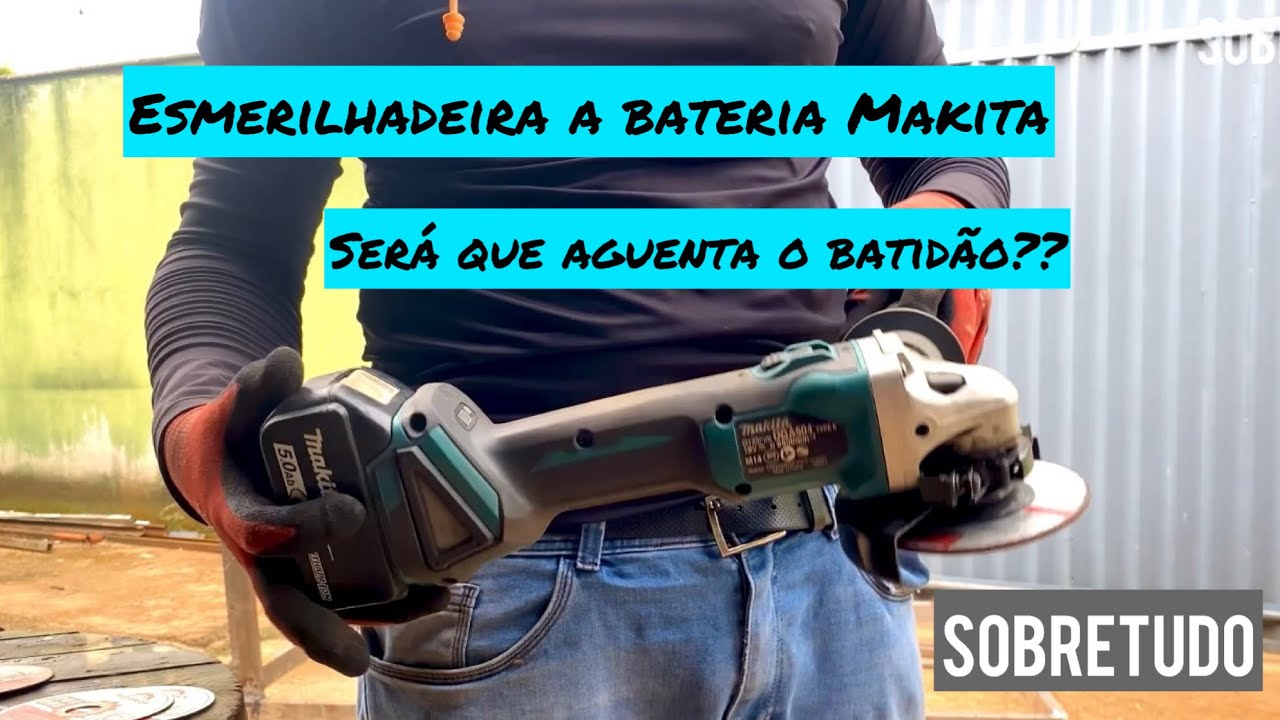 Esmerilhadeira a bateria da Makita DGA504z 18v - teste na prática, será que vale a pena? - Lixadeira