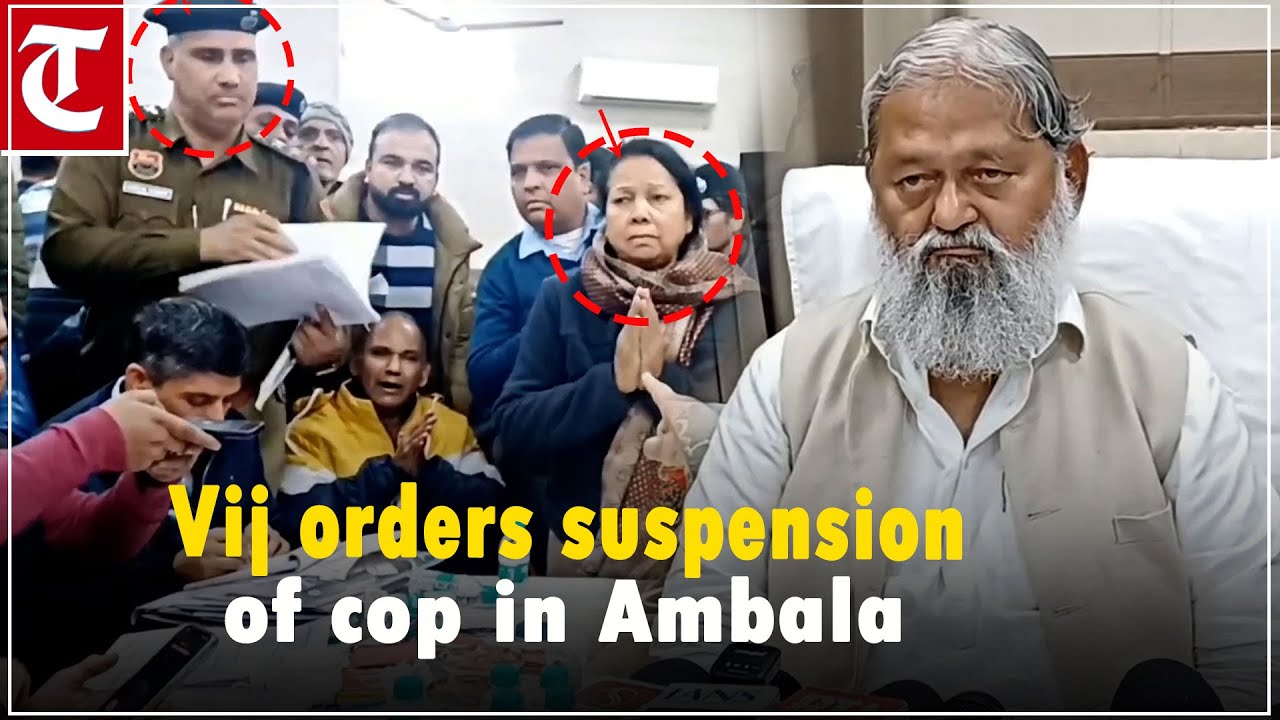Haryana minister Anil Vij orders suspension SHO at ‘Janta Darbar' in Ambala
