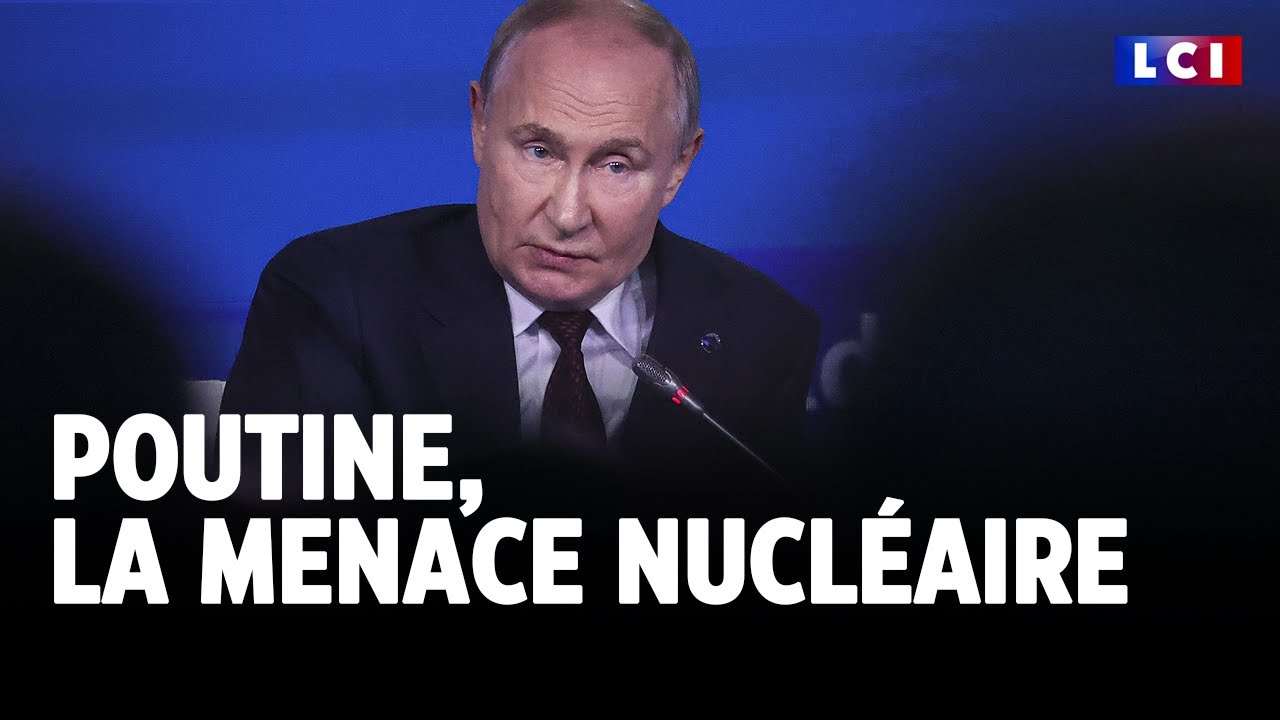 Grand reportage : Poutine, la menace nucléaire｜LCI