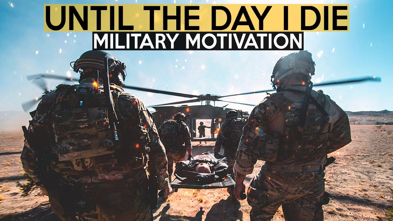 Military Motivation - 