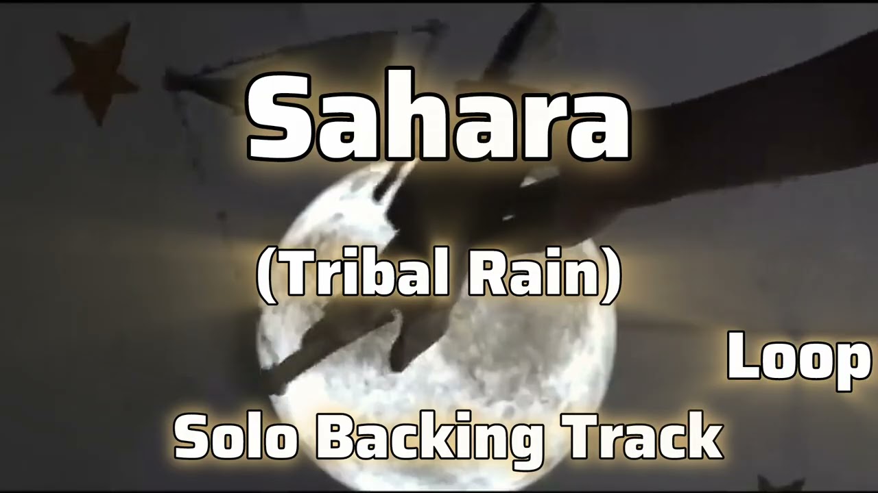 Sahara - Tribal Rain | Guitar Solo Backing Track |