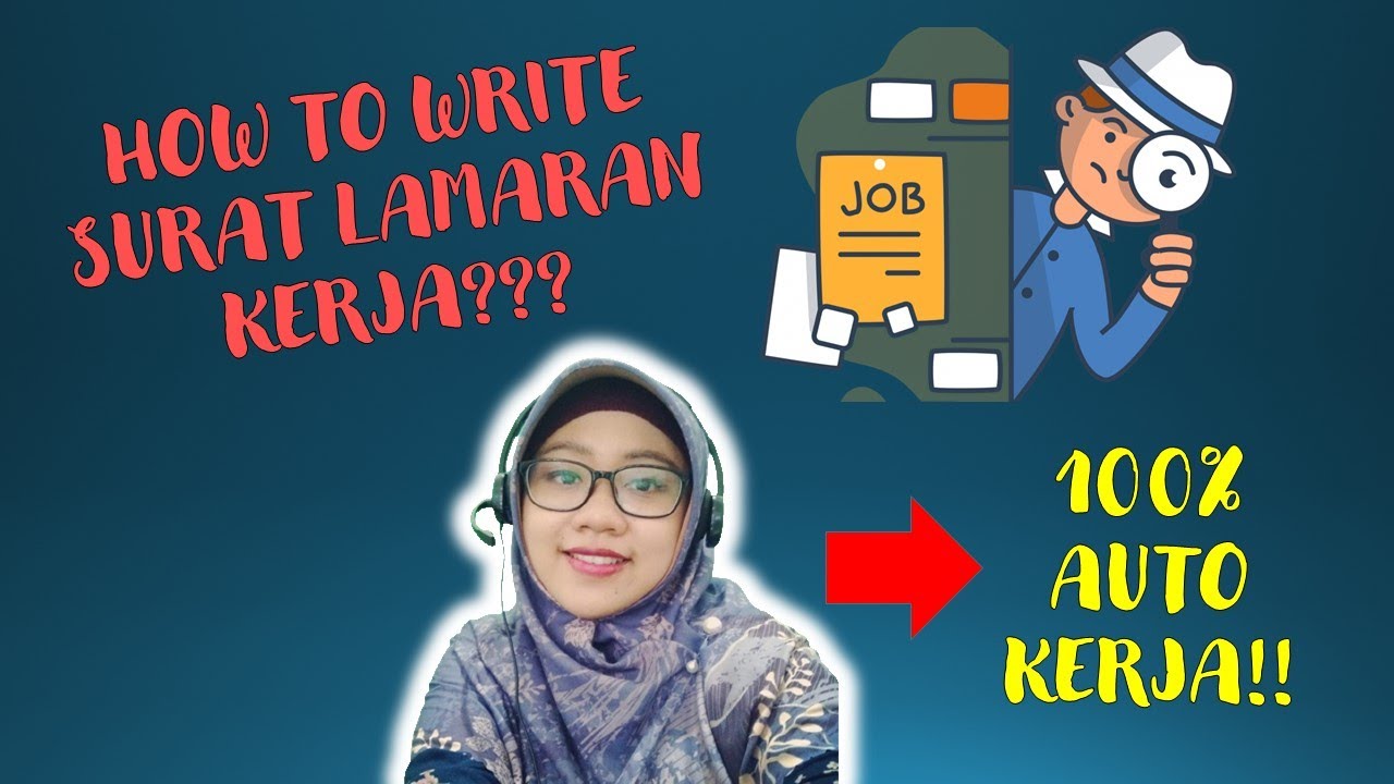 How To Write Surat Lamaran Kerja??? 100% Auto Kerja