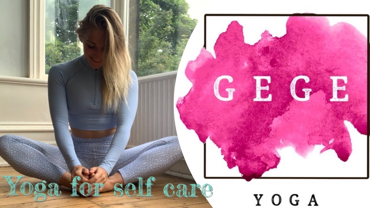 Yoga for self care - 25 minute slow vinyasa flow - GeGe Yoga
