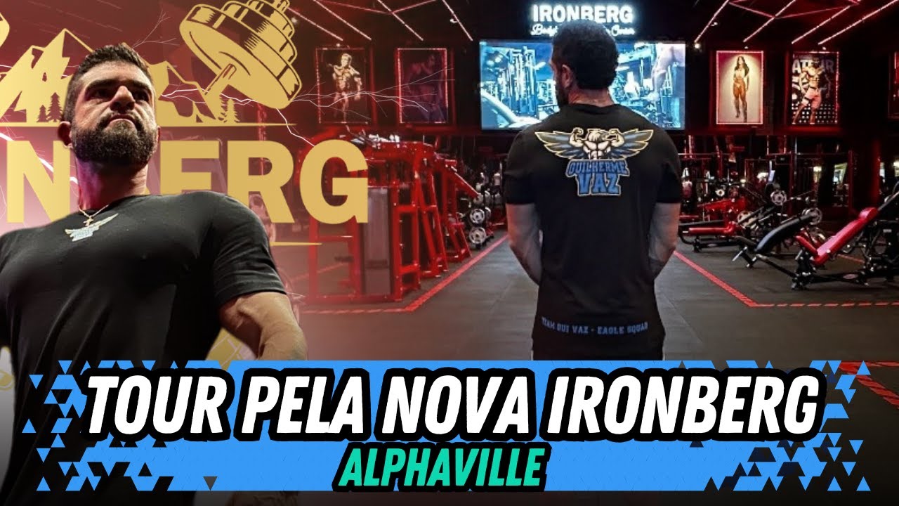 CONHECENDO A MAIOR ACADEMIA DO MUNDO ! - TOUR PELA IRONBERG ALPHAVILLE