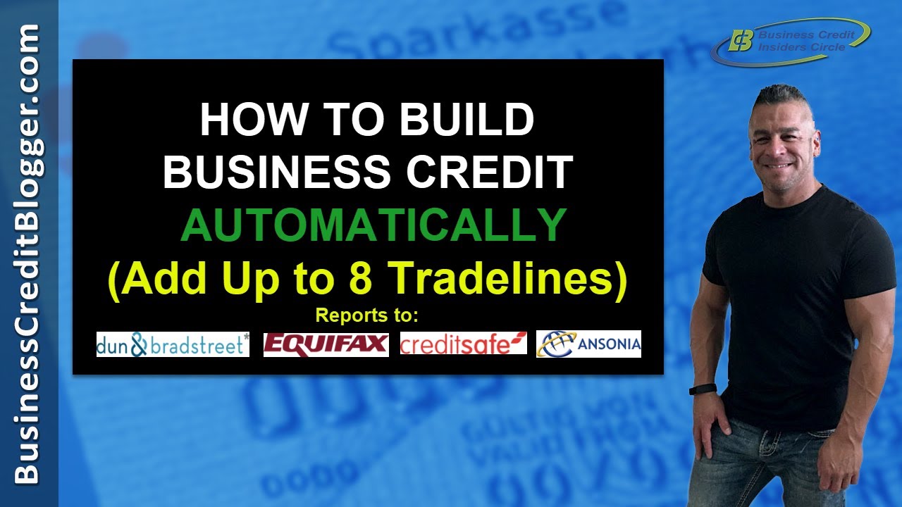 Как легко и автоматически создать бизнес-кредит — Business Credit 2021