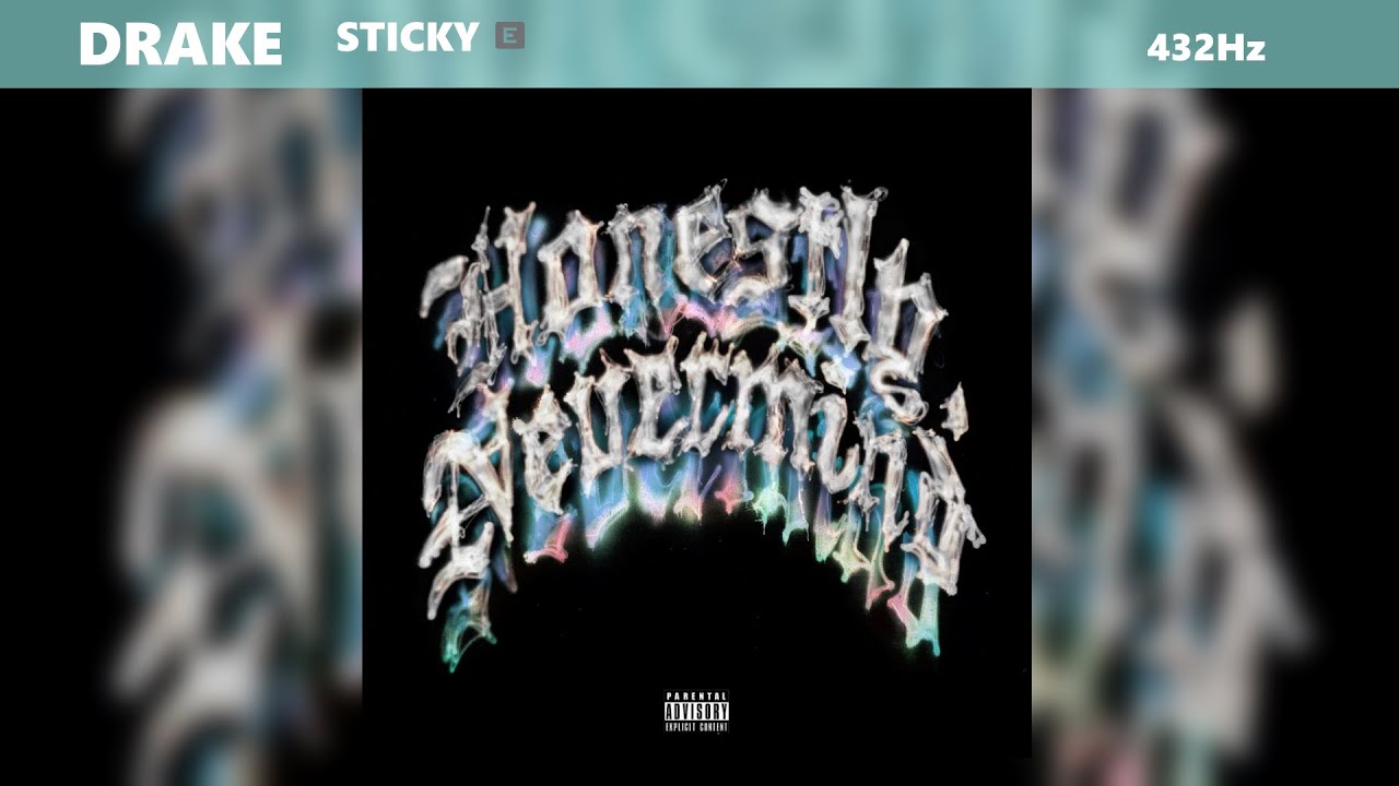 Drake - Sticky (432Hz)