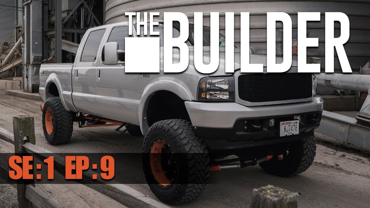 The Builder || F-350 Fummins