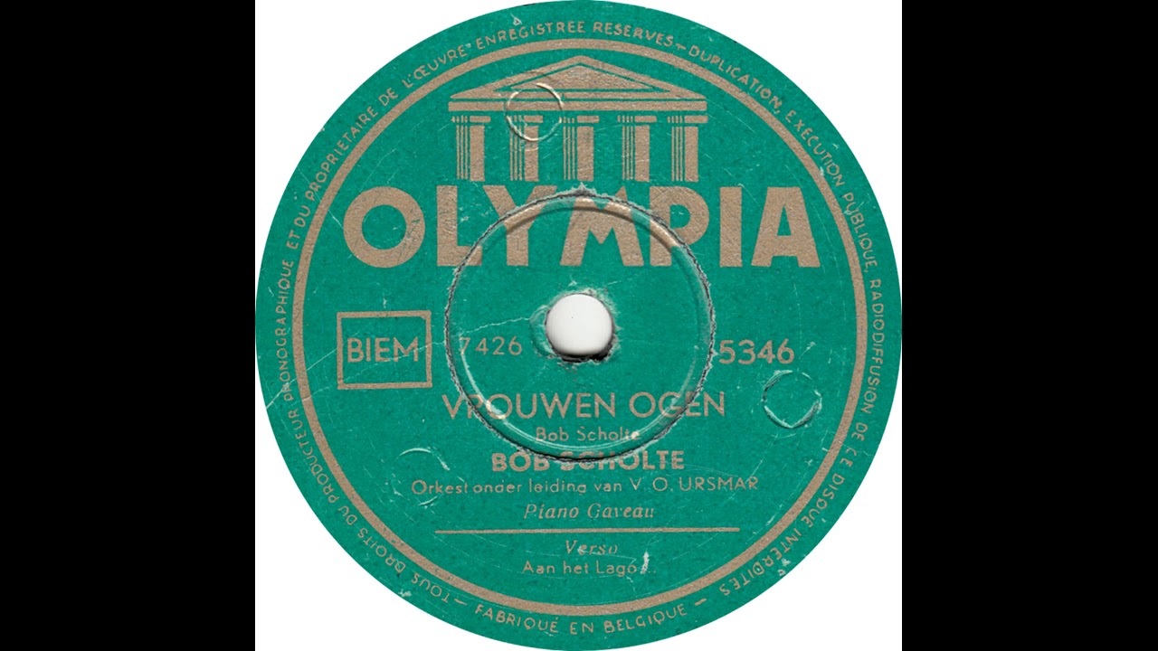 Bob Scholte - Vrouwen Ogen(1947)