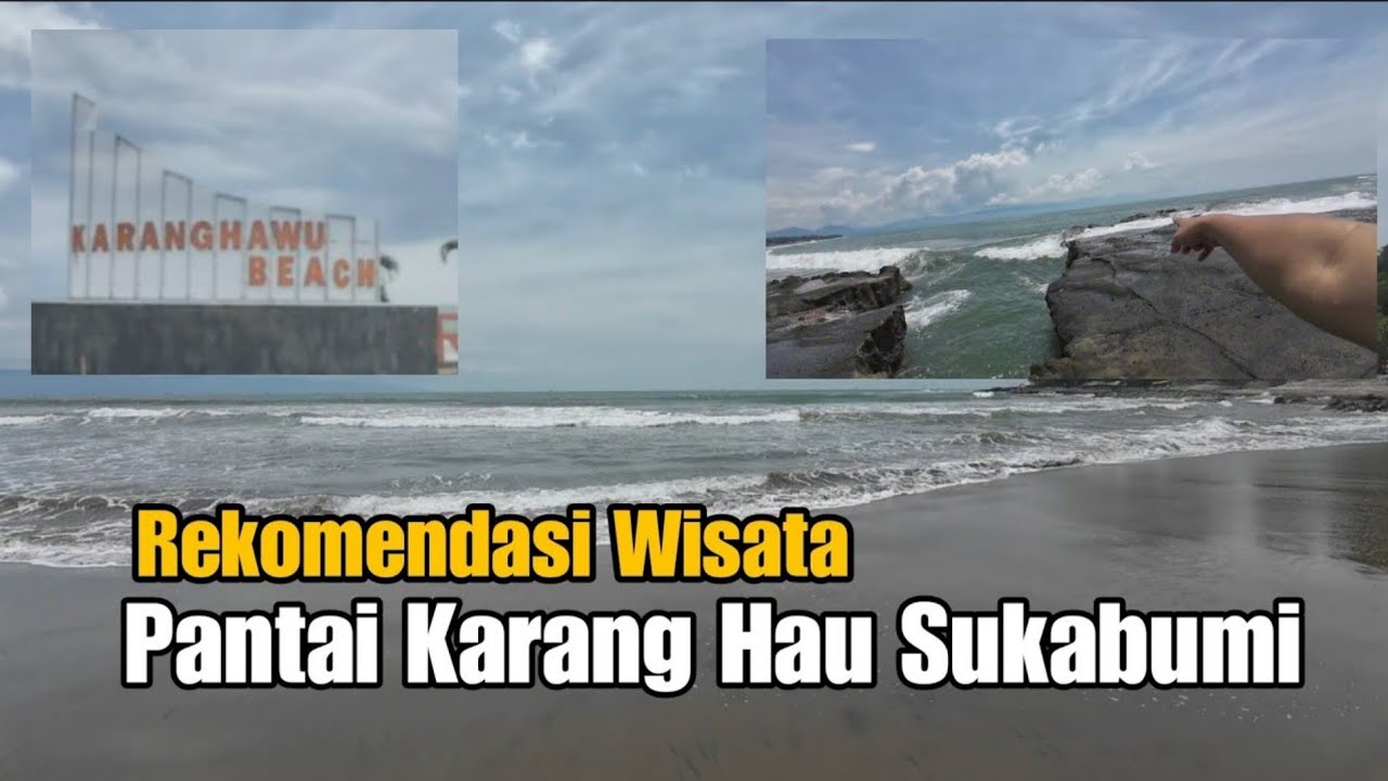 pantai karang hawu pelabuhan ratu sukabumi